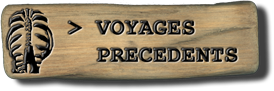 -- Voyages suivants -- 